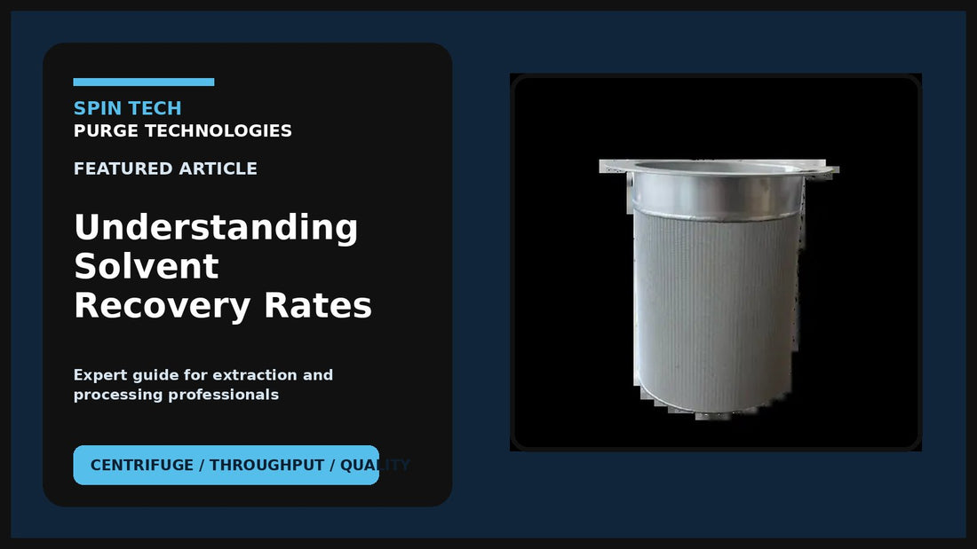 Understanding Solvent Recovery Rates in Centrifuge-Based Post-Processing - featured image